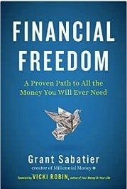 Financial Freedom With Grant Sabatier