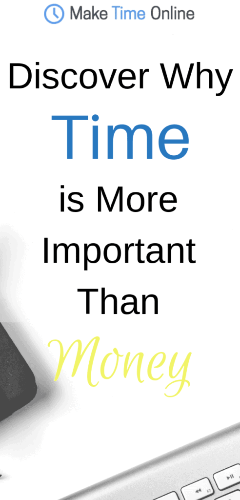 time is more important than money