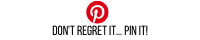 Don't regret it pin it