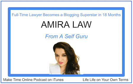Full-Time Lawyer Becomes a Blogging Superstar in 18 Months- Amira Law Podcast