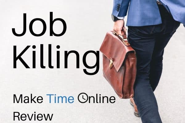 Job Killing Review