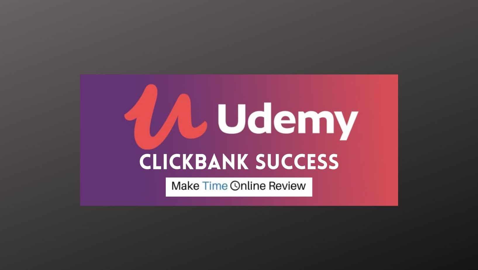 Udemy Clickbank Success Review: Featured Image