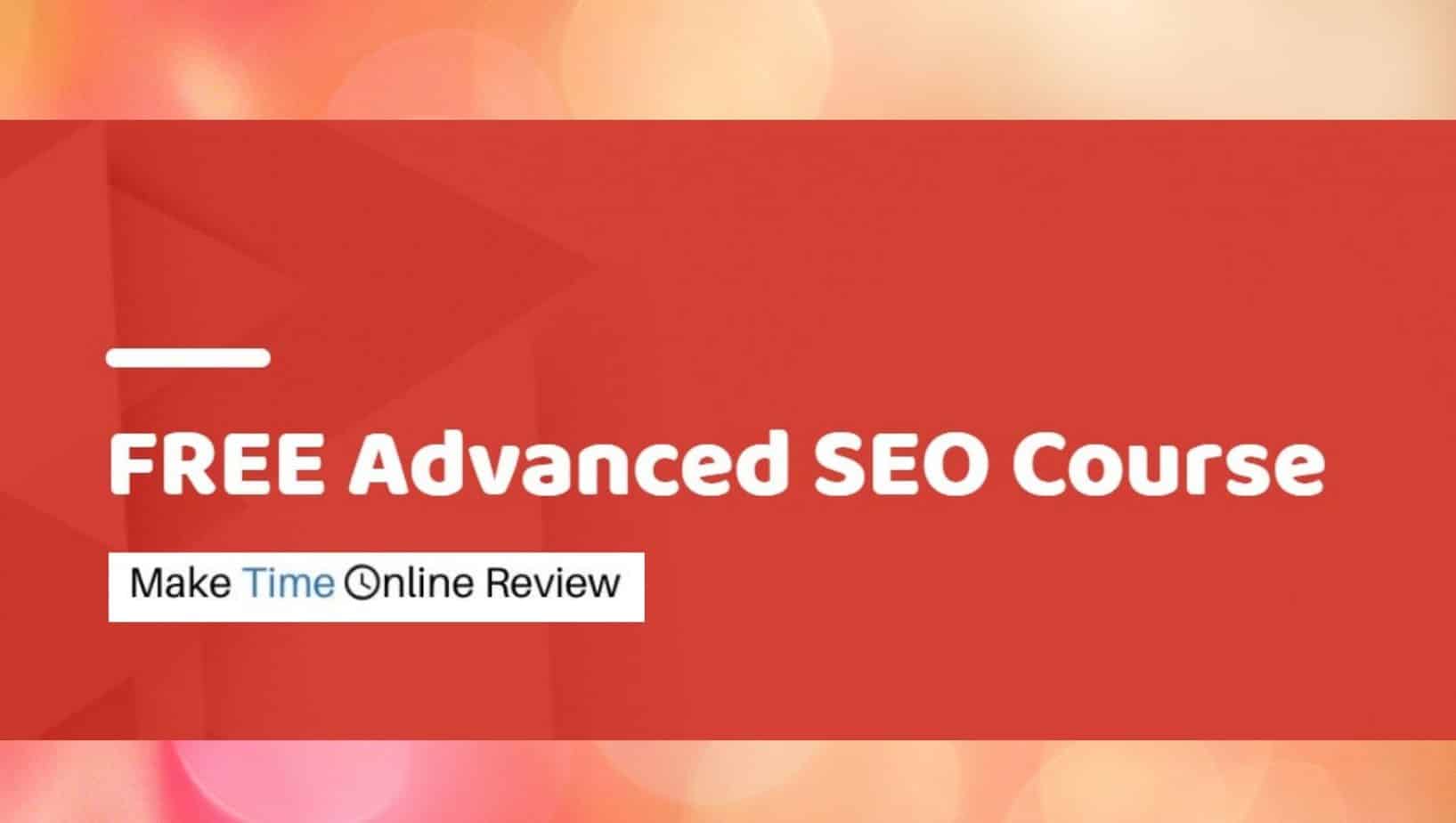 Is Free Advanced SEO Course a Scam: Featured Image