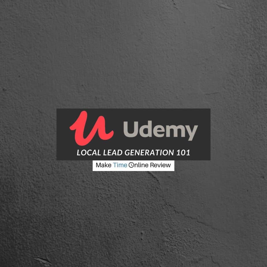 Local Lead Generation 101 Review Know How to Make Money From This